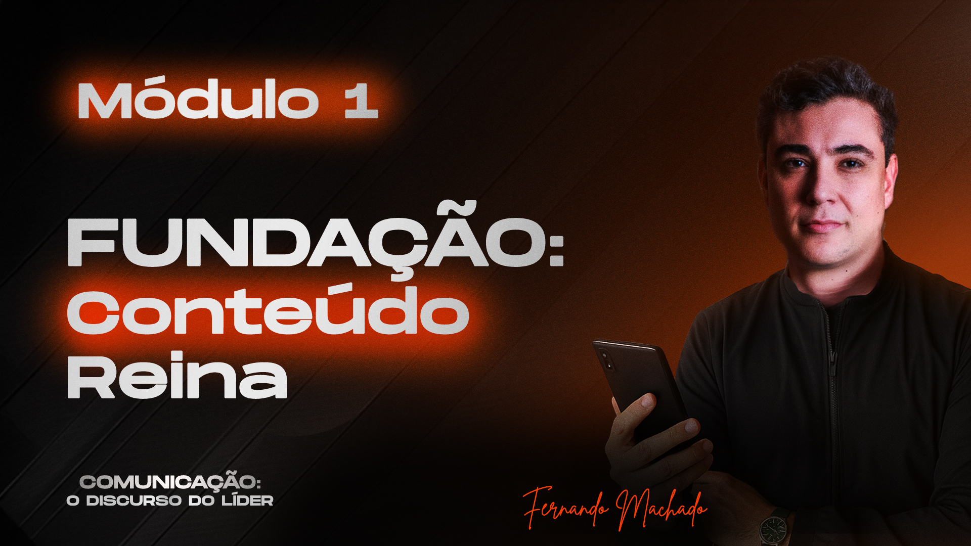 Módulo 1 - Fundação